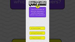 The Concordat of Worms resolved a conflict between which two powers  Quiz 81 [upl. by Pulling]