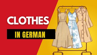 die Kleidung  Clothes  German Vocabulary with Sentences  Wortschatz  Vokabeln  Deutsch Lernen [upl. by Godfry]