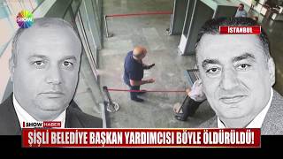 Şişli Belediye Başkan Yardımcısı böyle öldürüldü [upl. by Wehtam]