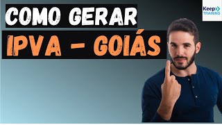 Como gerar o IPVA Detran para o Estado de Goiás [upl. by Cleveland]