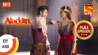 Aladdin  Ep 448  Full Episode  17th August 2020 [upl. by Acinot]