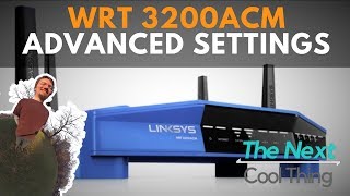 Linksys WRT3200acm Dive into the Advanced Settings including the Network Map and Parental Controls [upl. by Zingale]