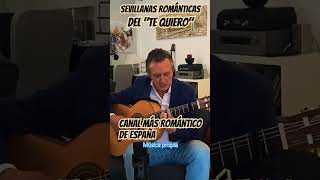 Sevillanas del quotTE QUIEROquot El Sabor a Caramelo en Tus Besos 🍬  Sevillanas Románticas 💕quot [upl. by Malita]