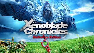 Xenoblade Chronicles  Mechanical Rhythm  Remake [upl. by Ule761]