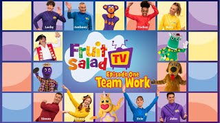 The Wiggles Fruit Salad TV  Episode 1 Team Work  Songs and Nursery Rhymes for Kids [upl. by Laraine]