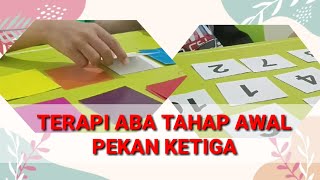 TERAPI ABA TAHAP AWAL PEKAN KETIGA  CERITA HUDZA EPISODE 9 [upl. by Hiller]