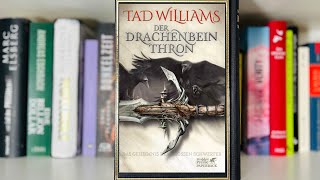 DER DRACHENBEINTHRON von Tad Williams [upl. by Salguod]