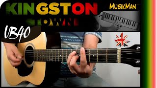 KINGSTON TOWN 🤴🏾🇯🇲  UB40  GUITAR Cover  MusikMan N°138 [upl. by Sabra]