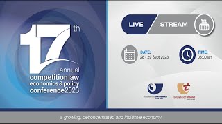 17th Annual Competition Law Economics amp Policy Conference [upl. by Dnalhsa]