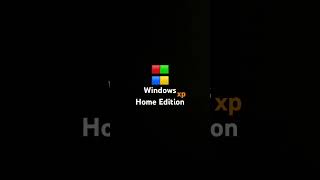 Windows XP Home Edition Logo [upl. by Benis118]