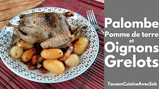 PALOMBE POMME de TERRE et OIGNONS GRELOTS Tous en cuisine avec Seb [upl. by Melinde271]