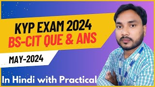 KYP exam questions and answers 2024  kyp final exam question Bscit 2024 22 may exam  BKS TIPS [upl. by Ringsmuth492]