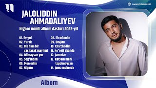 Jaloliddin Ahmadaliyev  Nigoro nomli albom dasturi 2022yil [upl. by Pattin598]