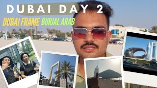 Day 2 in DUBAI Dubai Frame amp Jumeirah Beach 🏖️🖼️❤️🤩🔥 dubai dubaiframe burjalarab jumeriah [upl. by Domel1]