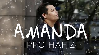 OST PUJAAN HATI KANDA  AMANDA  IPPO HAFIZ  OFFICIAL LYRIC VIDEO [upl. by Hildegard911]