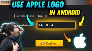 How to use iphone logo your name in free fire  how to use apple symbol your name in free fire [upl. by Wilmott]