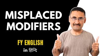 Misplaced Modifiers  English Grammar  English subject FY  English Speaking  TET IGNOU [upl. by Bjork468]