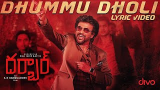 DARBAR Telugu  Dhummu Dholi Lyric Video  Rajinikanth  AR Murugadoss  Anirudh  Subaskaran [upl. by Marissa]