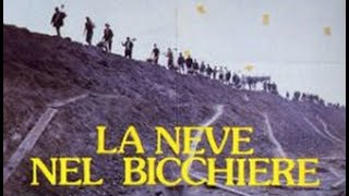 La neve nel bicchiere  Film completo 1984 [upl. by Ramey911]