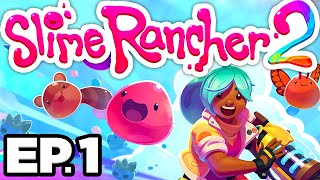 😊 What is Slime Rancher 2 New Slimes Rainbow Island amp more  Slime Rancher 2 Early Access Ep1 [upl. by Enirual]