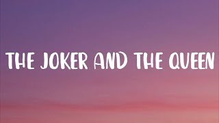 Ed Sheeran  The Joker And The Queen Lyrics [upl. by Tama]