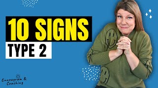 10 Signs You Might Be An Enneagram Type 2 do you HATE being needy😬 [upl. by Teresita451]