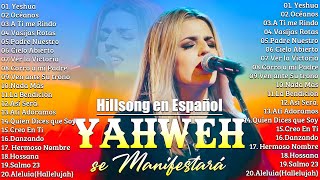 Quiero Conocer a Jesús Yeshua 🙏Hillsong en Español Sus Mejores Canciones 2024❤ [upl. by Yrram616]