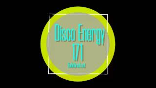 Disco Energy 171  DJ LeviK Dance This Out 121 26102024 [upl. by Ycinuq605]