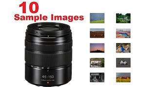 Lumix 45150mm F456 Sample Images HFS45150 Telephoto Zoom Lens for OutdoorCloseup Shots [upl. by Eannaj277]