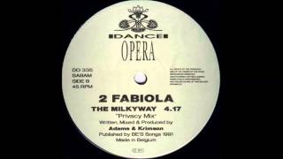 2 FABIOLA  THE MILKYWAY PRIVACY MIX 1991 [upl. by Soraya]