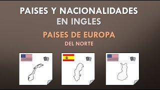 PAISES Y NACIONALIDADES EN INGLES EUROPA DEL NORTE [upl. by Arraic]