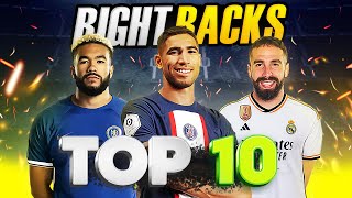 TOP 10 RIGHT BACKS 2023 [upl. by Ecital343]