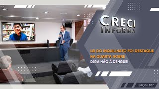 Lei do Inquilinato foi destaque na Quarta Nobre  CRECI Informa 837 [upl. by Aileahcim]