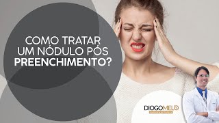 Como tratar nódulos depois do Preenchimento na região Olheira [upl. by Truelove]