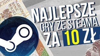 10 najlepszych gier ze Steama za 10 zł  poradnik Steam Summer Sale [upl. by Ayotac343]