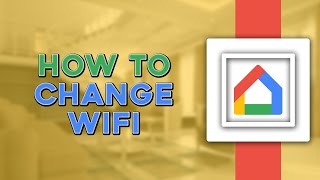 How To Change WiFi on Google Home Easiest Way [upl. by Pritchett307]