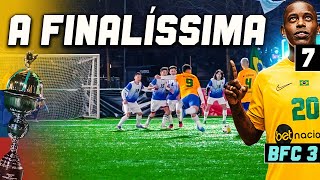 BANHEIRISTAS FC 3 COLÔMBIA A FINALÍSSIMA EP7 [upl. by Nirehtak]