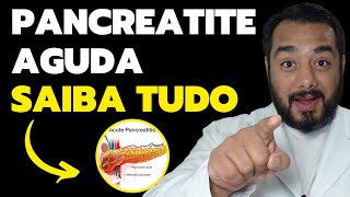 Pancreatite Aguda o que é causas sintomas diagnóstico e tratamento  Prof Dr Victor Proença [upl. by Annawot]