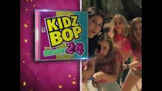 KIDZ BOP 24  As Seen On TV [upl. by Banyaz]