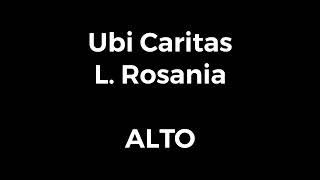 Ubi Caritas ALTO L Rosania [upl. by Aserat]