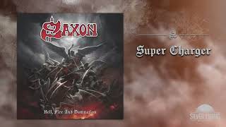 Saxon  Super Charger Official Audio [upl. by Akilam628]