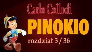 PINOKIO AUDIOBOOK  C Collodi  r 336  Dżeppetto rzeźbi pajacyka i nadaje mu imię Pinokio [upl. by Ynafets]