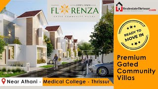 Thrissur Premium Gated Community Villa ThrissurveeduforsaleFlorenzaPunkunnamhome house [upl. by Ellehctim]