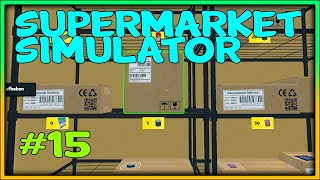 Lager aufrüsten und neuen Mitarbeiter einstellen 🛒 15  Supermarket Simulator [upl. by Reed]