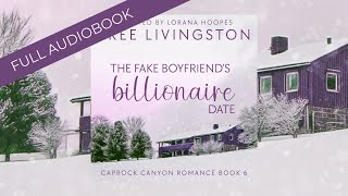 Romance Audiobooks  Full Narrator  The Fake Boyfriends Billionaire Date  Clean Cowboy Romance [upl. by Anitahs786]