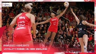 Vitality Roses vs New Zealand  Netball World Cup 2023 Highlights [upl. by Addie]