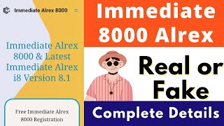 Immediate 8000 Alrex Real or Fake  Immediate 8000 Alrex Platform Review  Scam or Legit  81 Alrex [upl. by Anived]