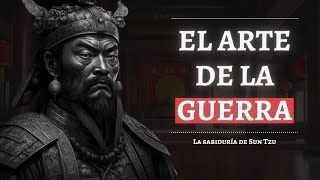 SUN TZU El Arte de la GUERRA [upl. by Daney147]