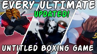 EVERY ULTIMATE IN UNTITLED BOXING GAME [upl. by Alian363]