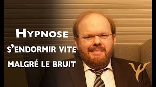 Hypnose pour dormir vite même avec du bruit ronflements voisin acouphènes hyperacousie [upl. by Linus]